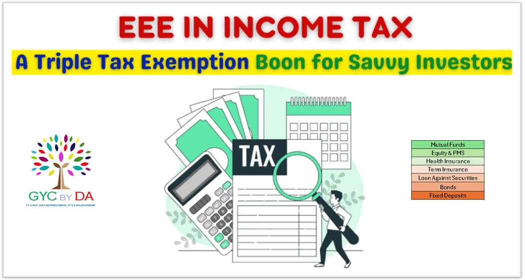What Is Exempt-Exempt-Exempt (EEE) In Income Tax In India?